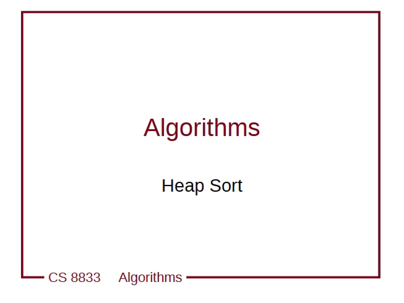 Algorithm for Heap Sort
