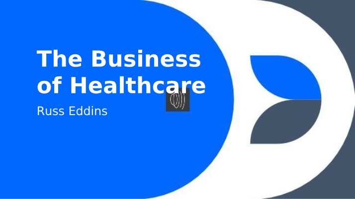 Finance and Human Resources in the Business of Healthcare