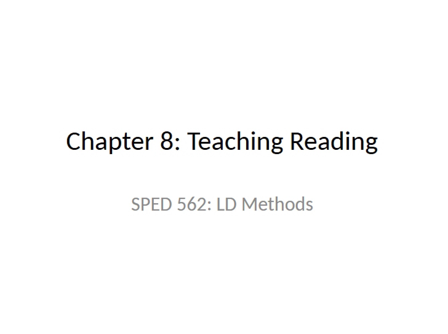 Reading Instruction - Chapter 8