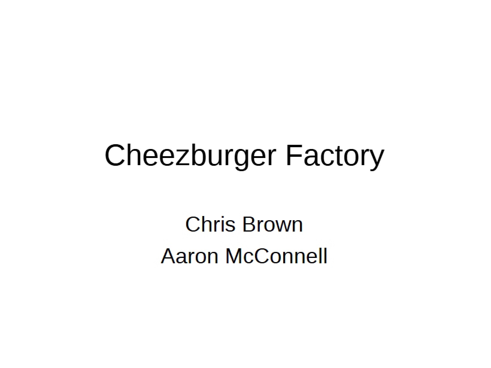 Factory of Cheezburger