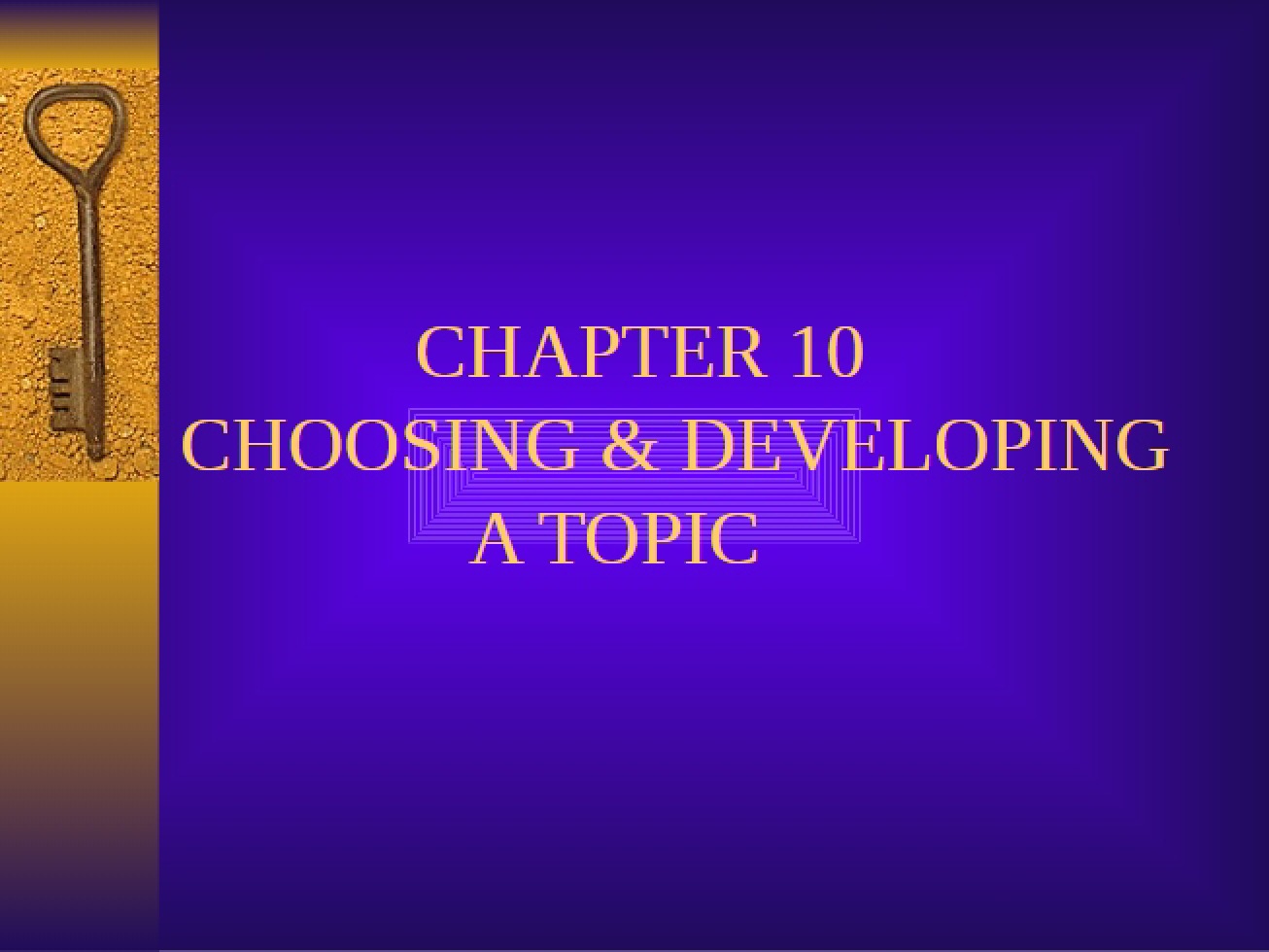 Topic Development and Choice Part 1
