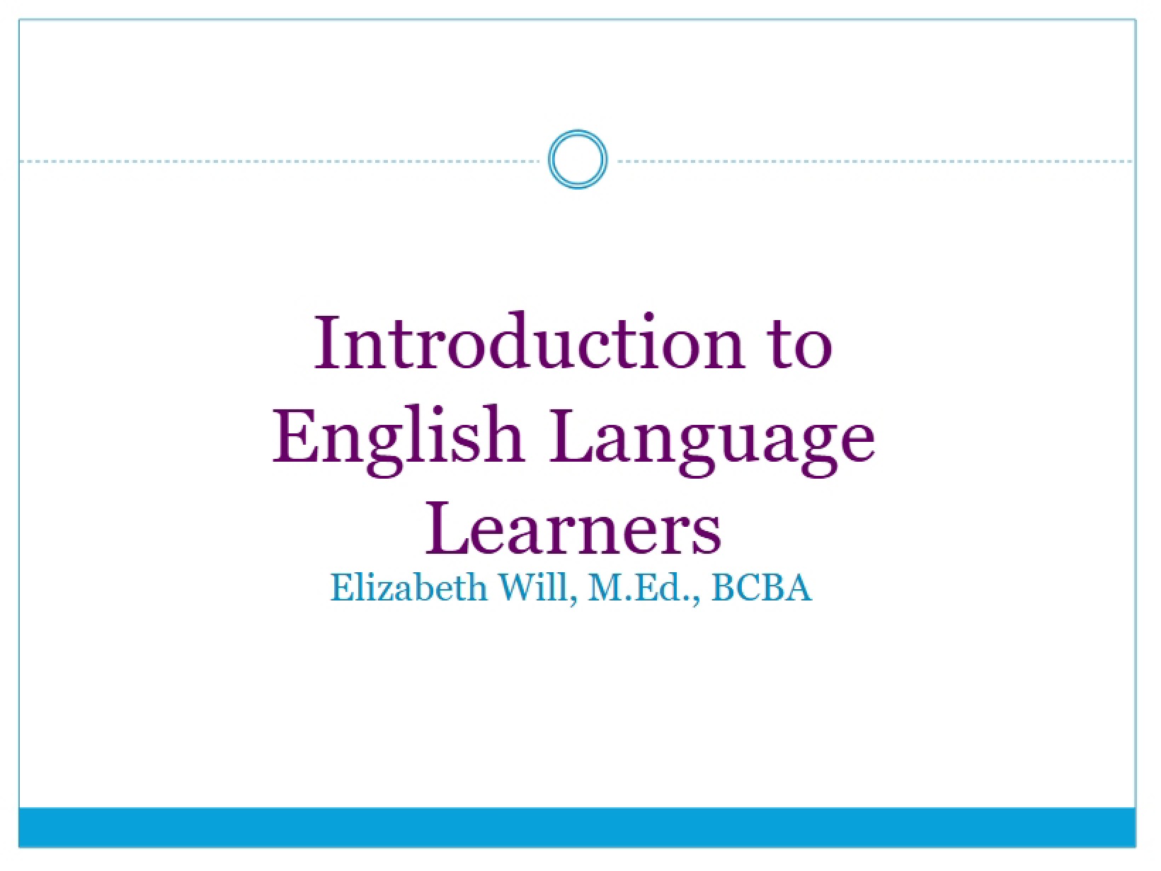 Module 1 Introduction to ELLs