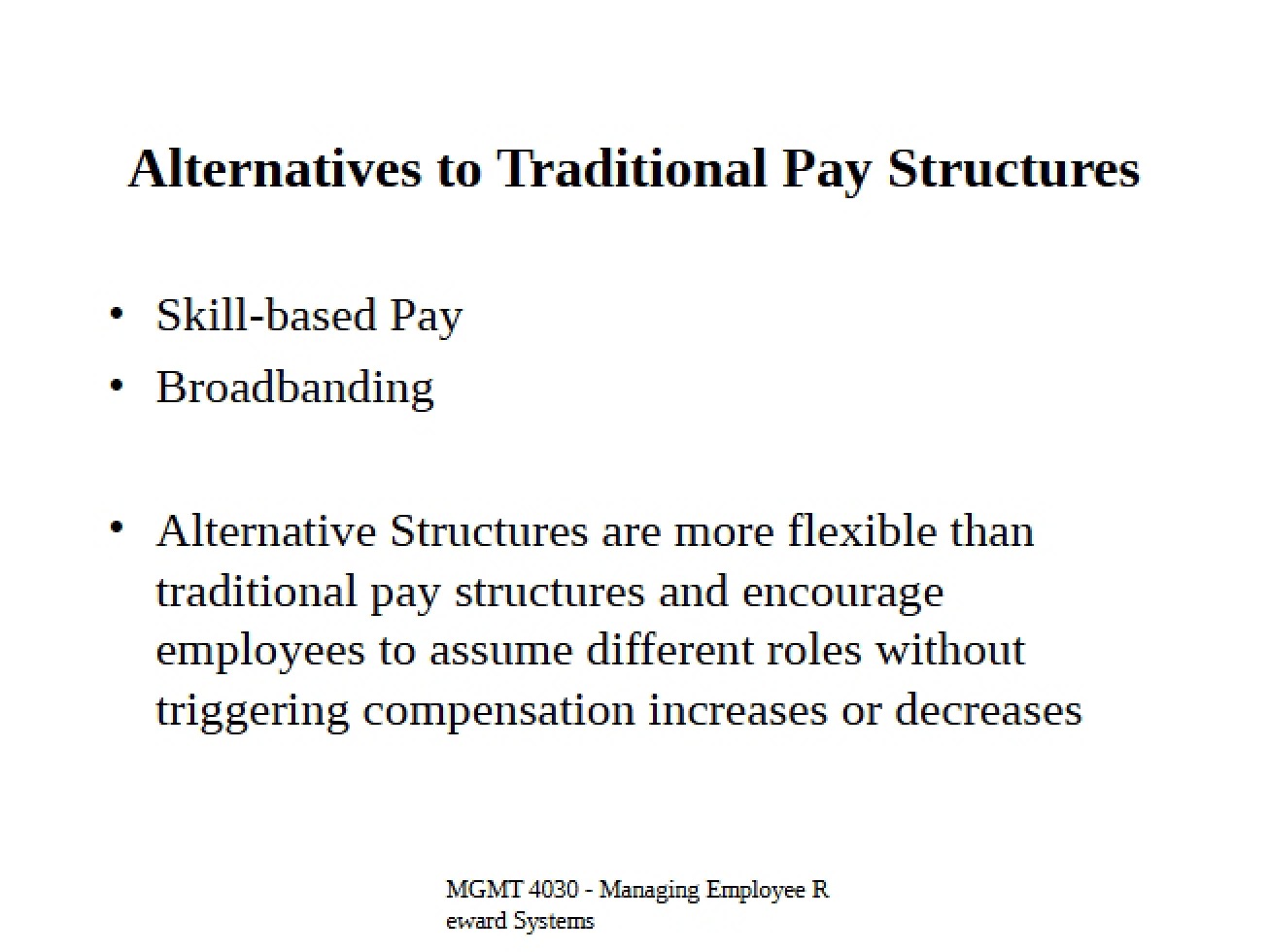 Alternatives to Traditional Employee Pay Structures