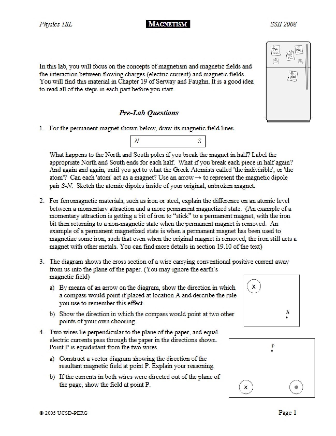 Experimental Magnetism Study