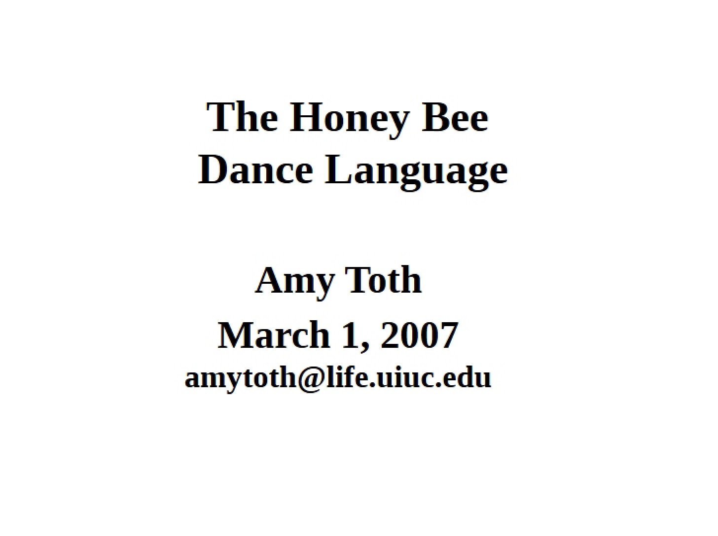 Dance Language of Honey Bees