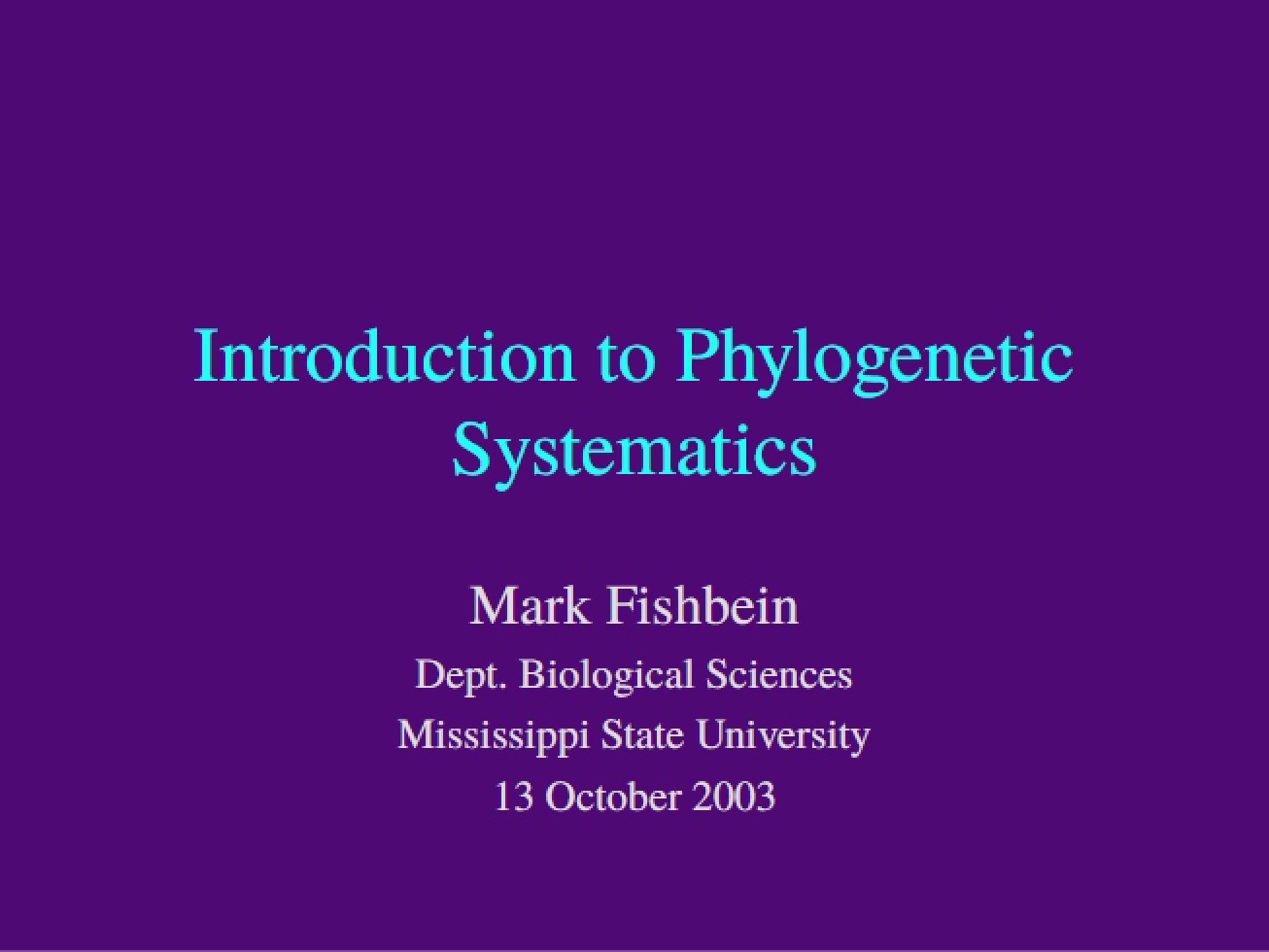 Phylogenetic Systematics Introduction