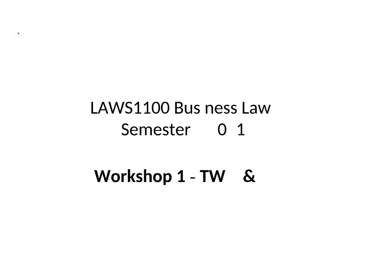 Business Law Mid-Semester Exam - Australian Courts and Statutory