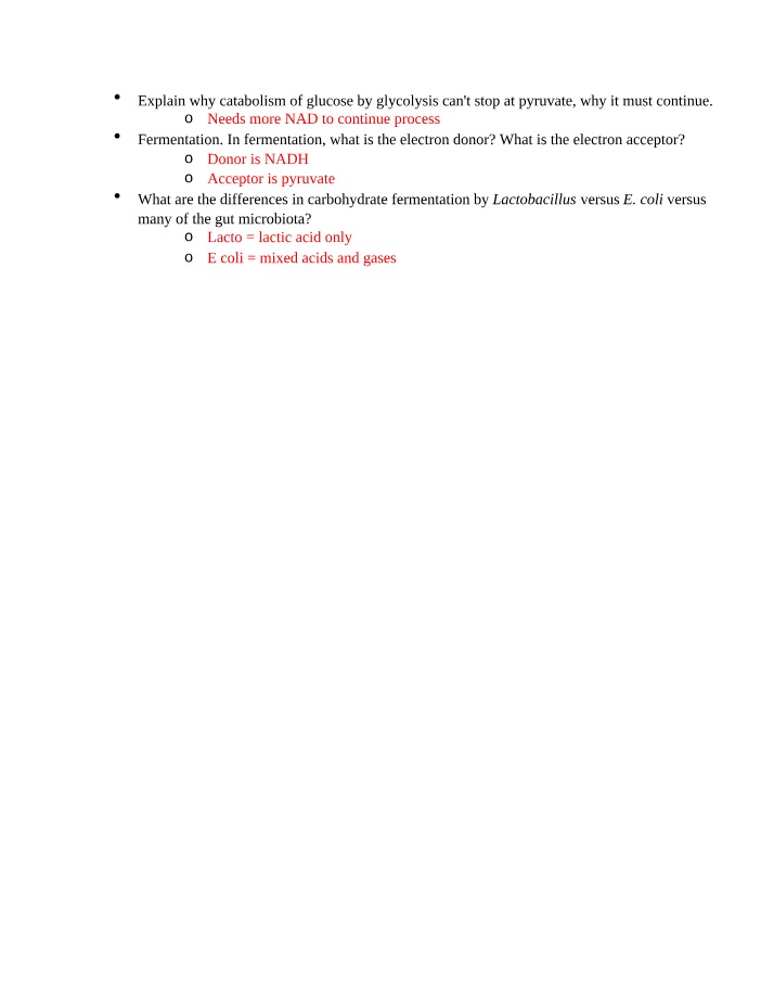 Why Catabolism of Glucose by Glycolysis Must Continue