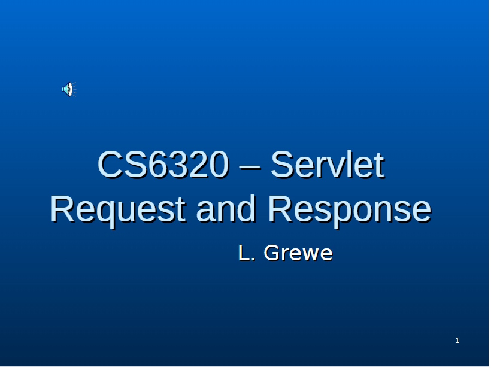 Response and Request for Servlets