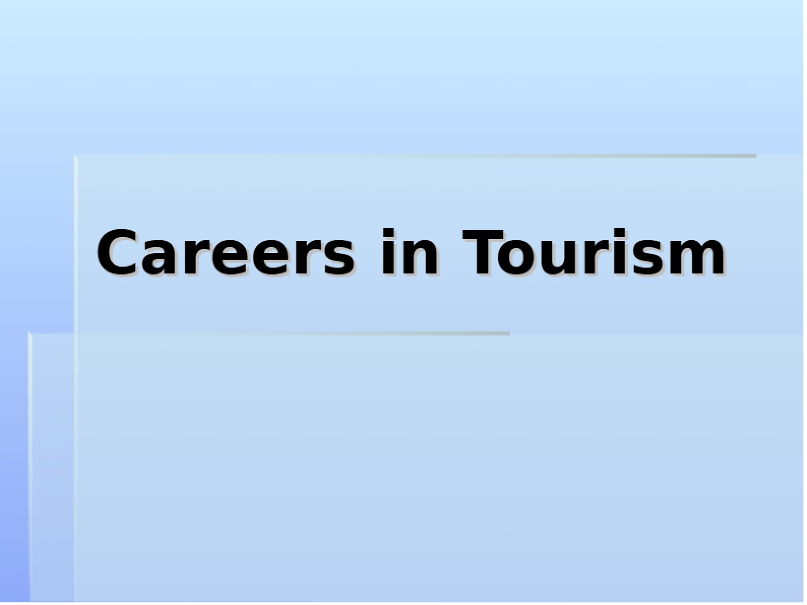 Careers in Tourism