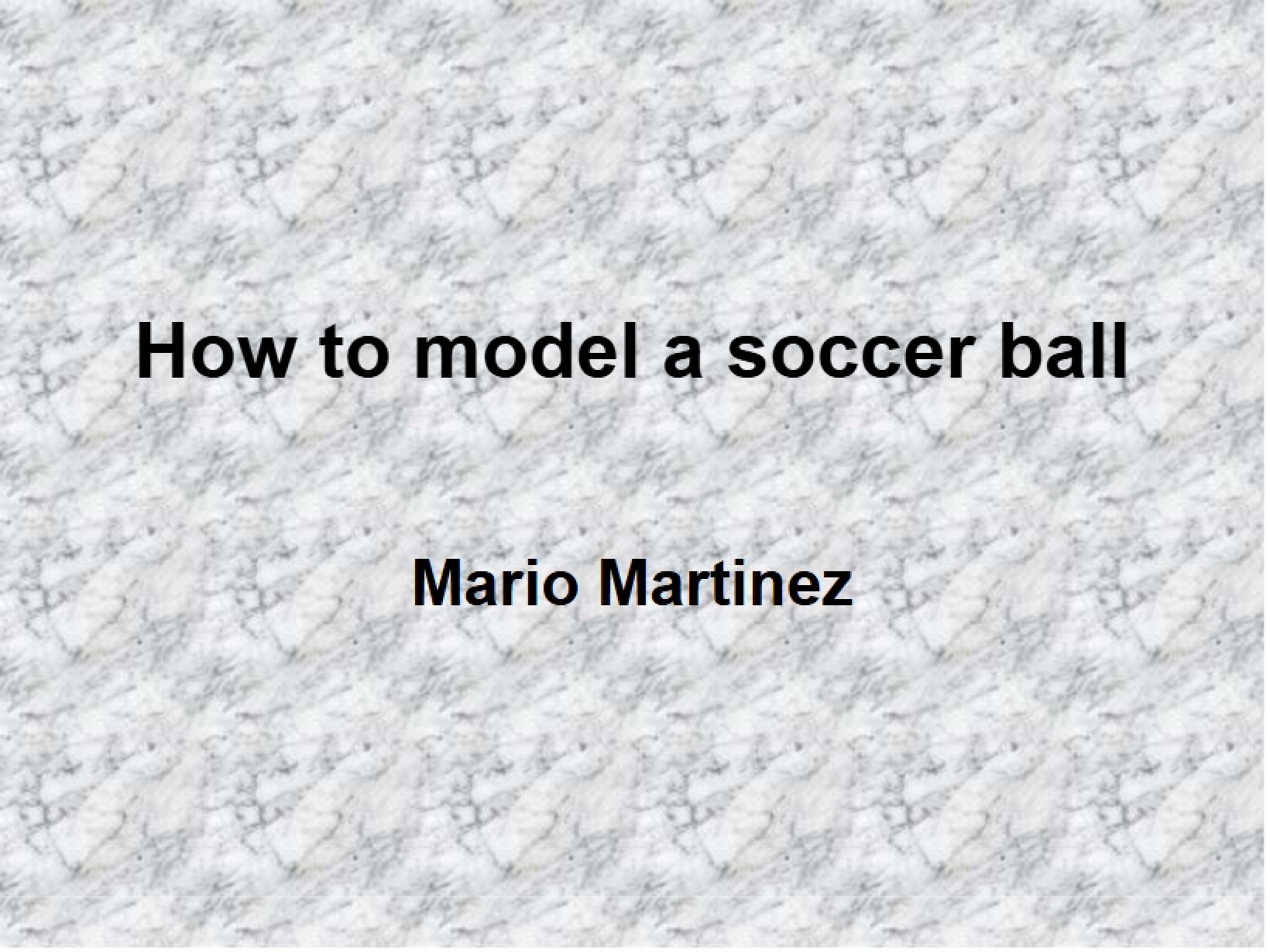 Soccer Ball Modeling Guide