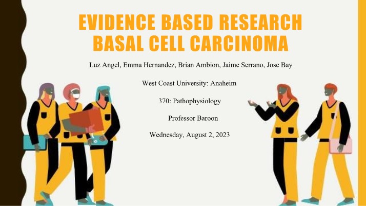 Basal Cell Carcinoma - Evidence-Based Research Presentation