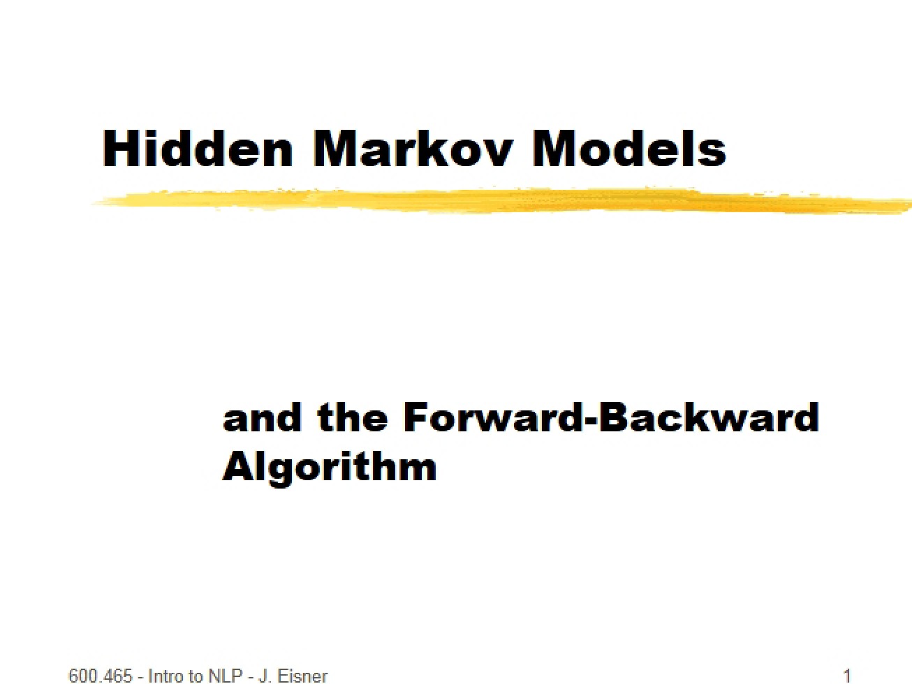 Forward-Backward Algorithm and HMMs