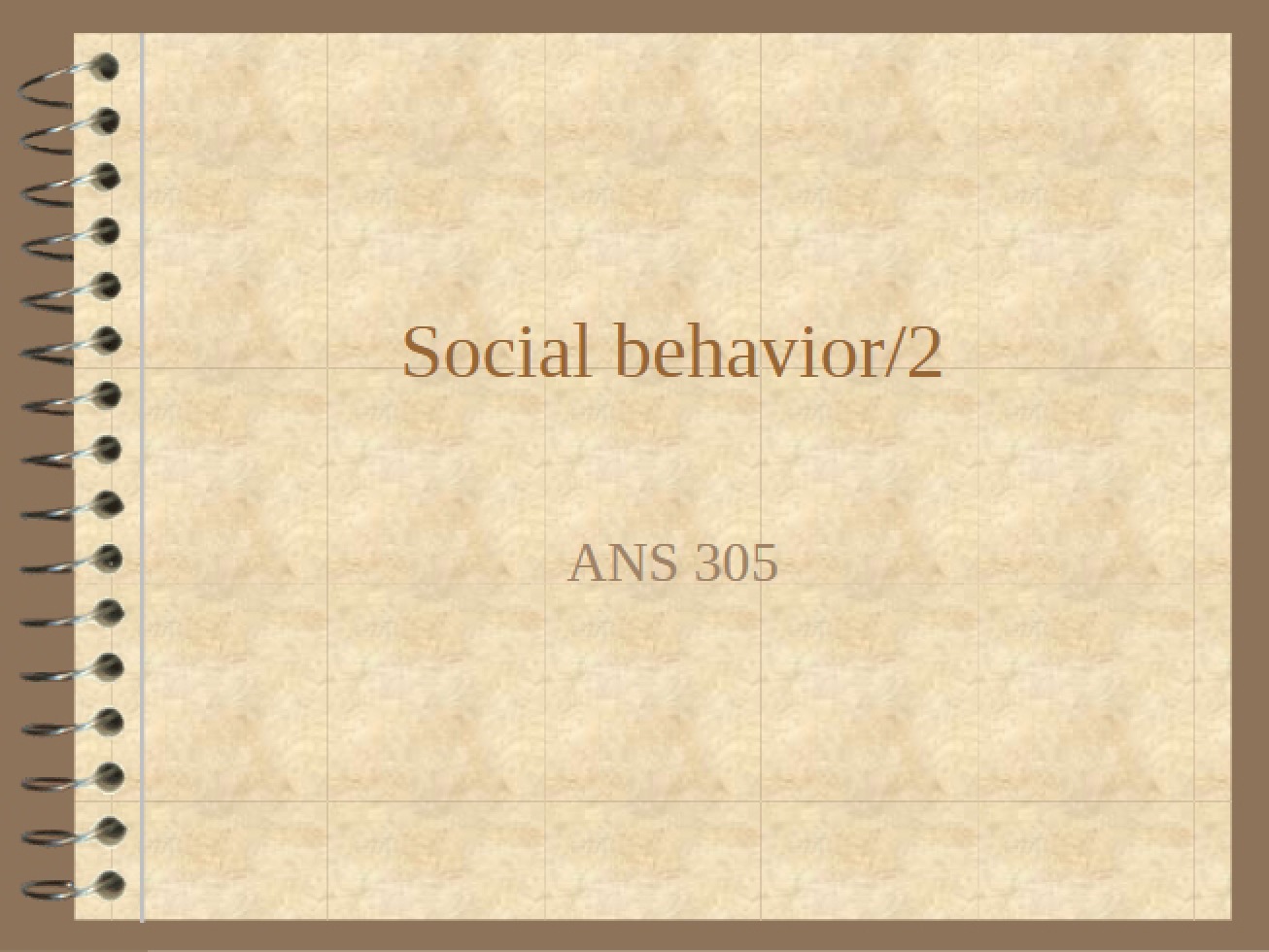 Social Behavior Part 2