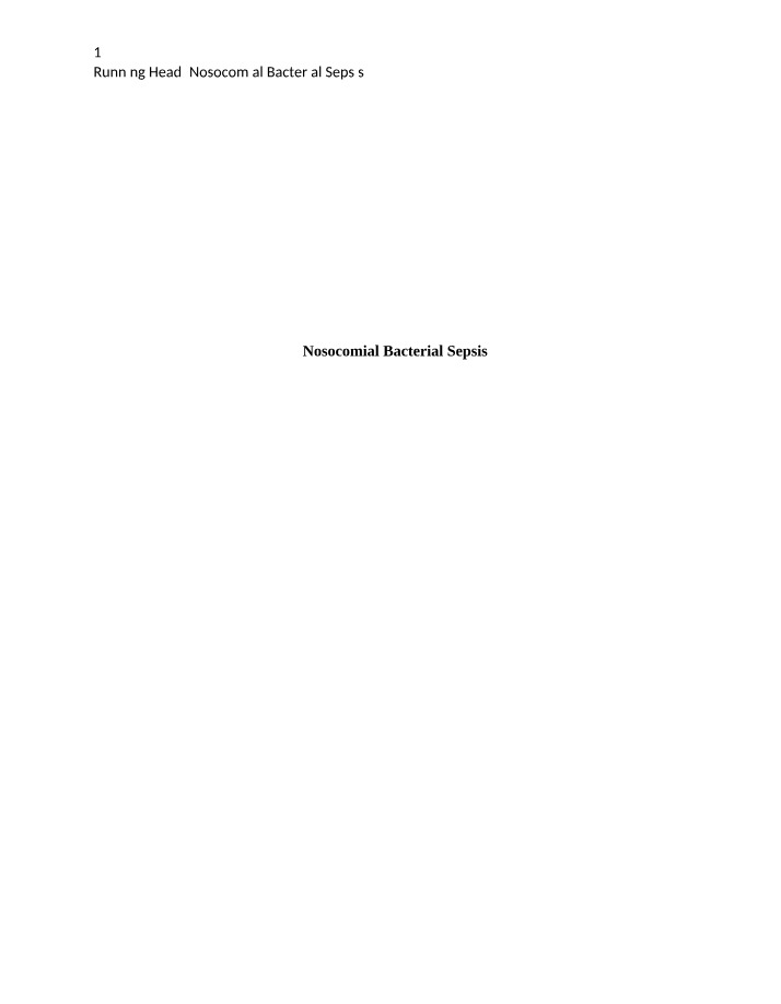 Causes of Nosocomial Bacterial Sepsis