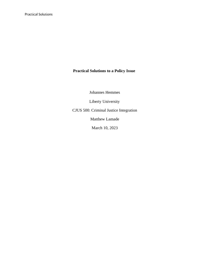 Practical Solutions for Policy Issues