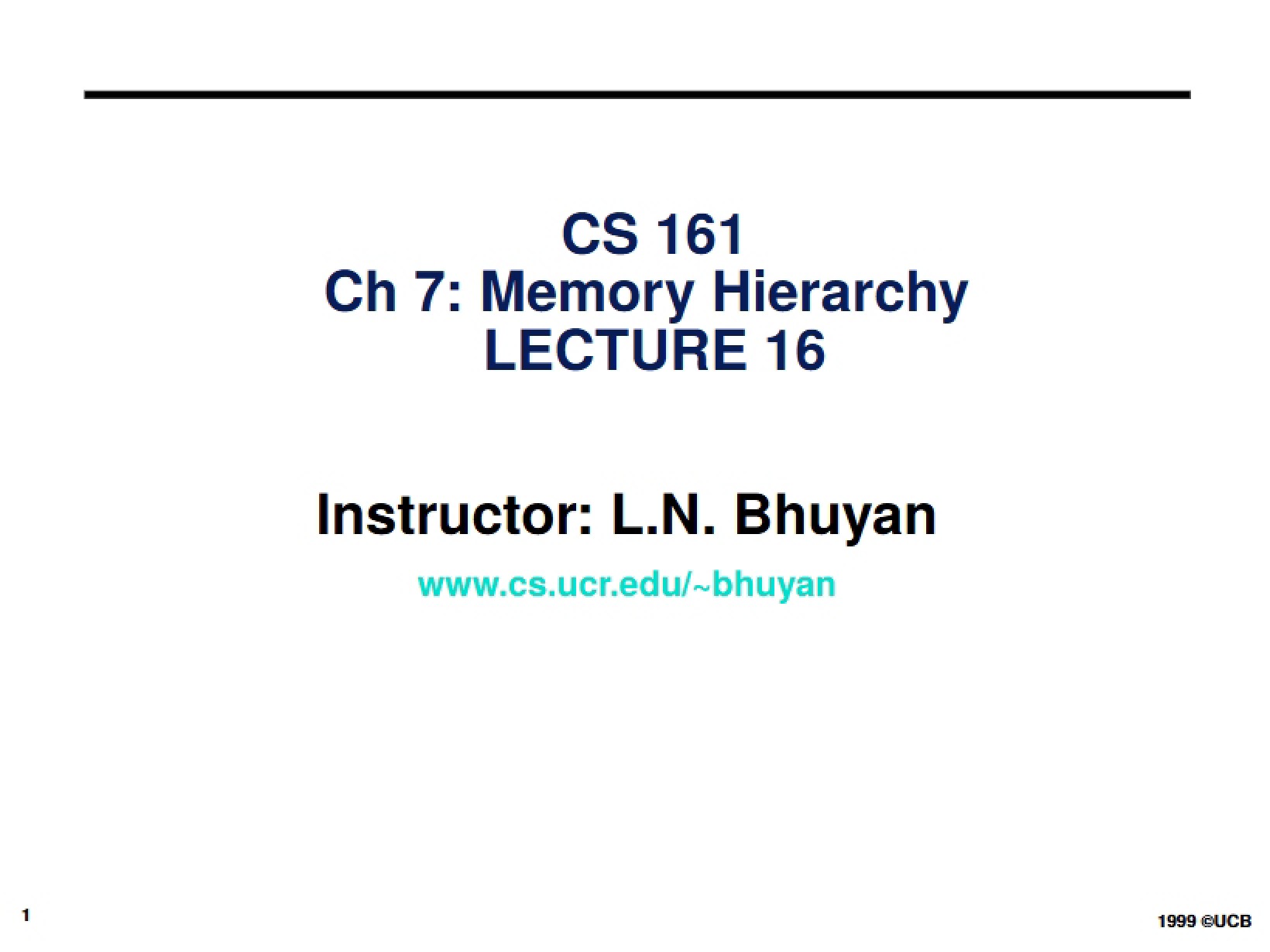 Memory Hierarchy Lecture 16