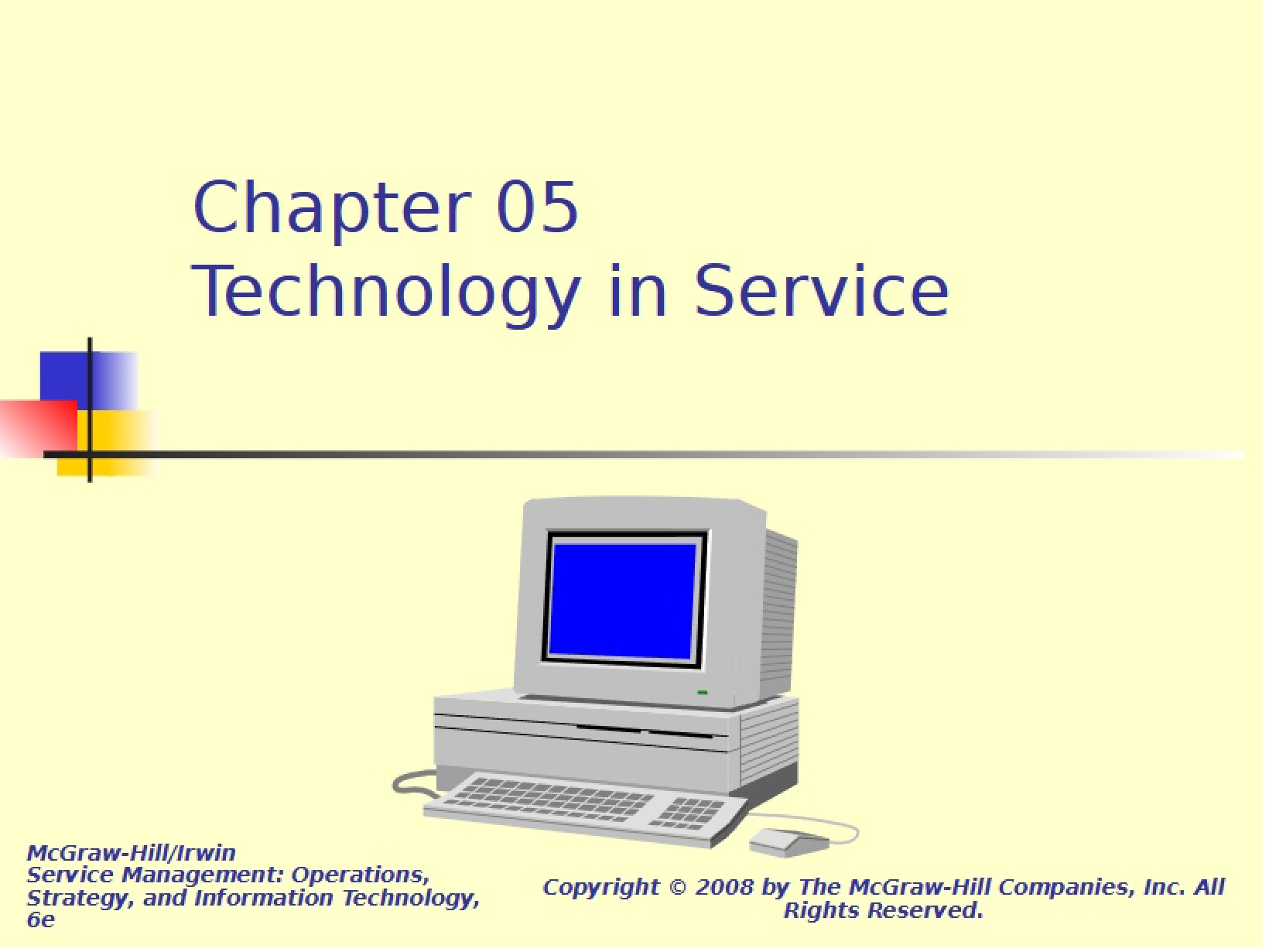 Special Topics in MIS Chapter Five