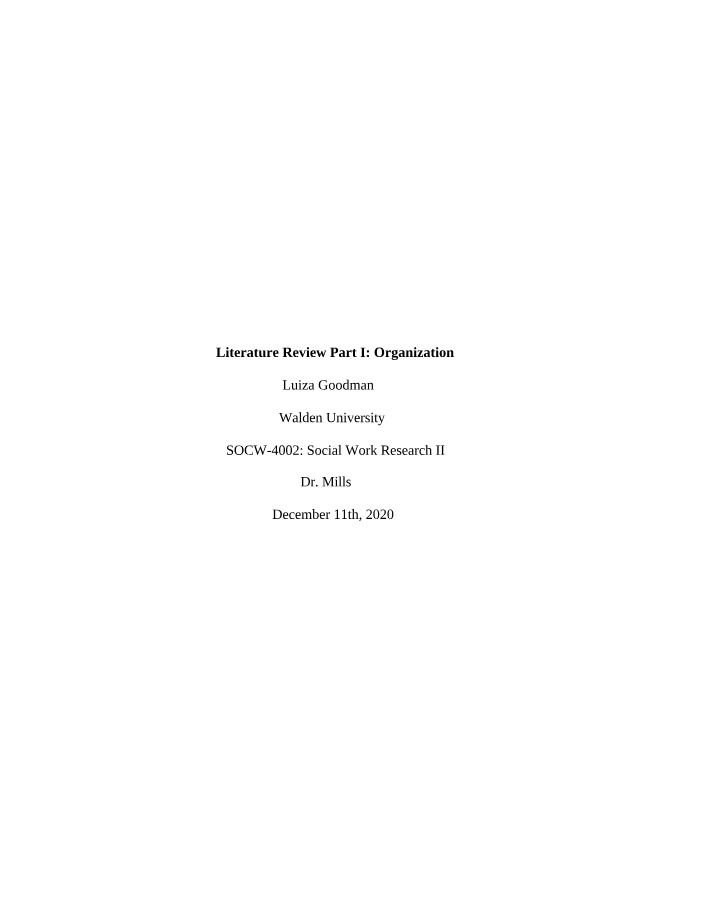 Literature Review Organization - Part I