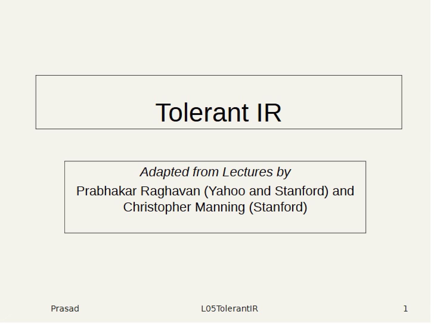 IR Systems Tolerance