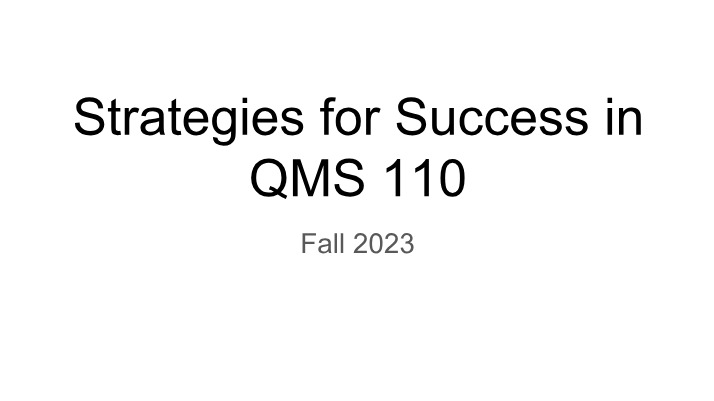 Weekly Schedule and Study Strategies