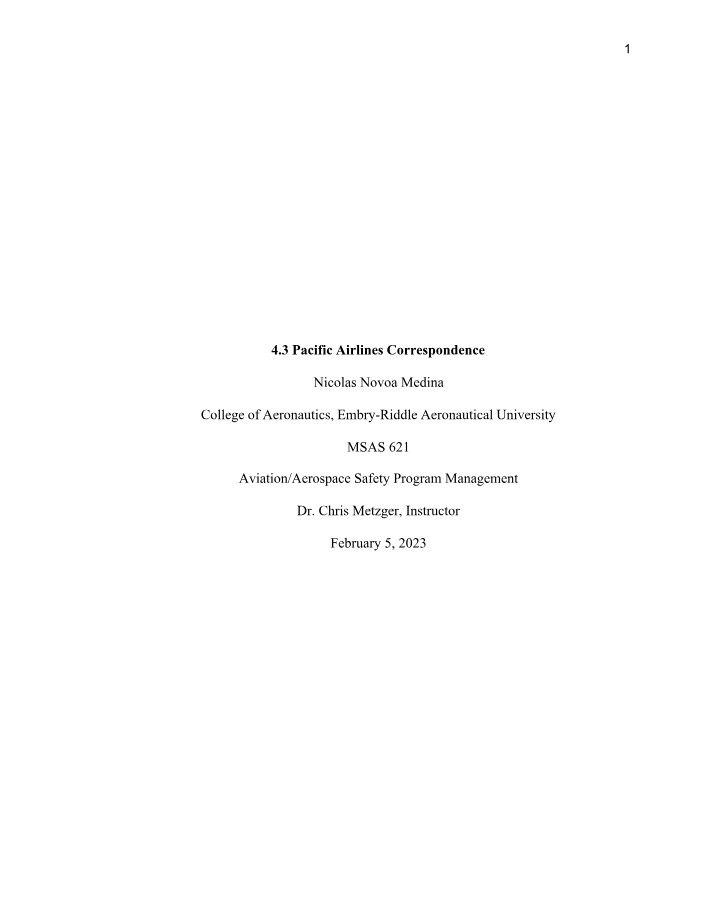 Assignment 4.3 - Pacific Airlines Correspondence (MSAS 621)