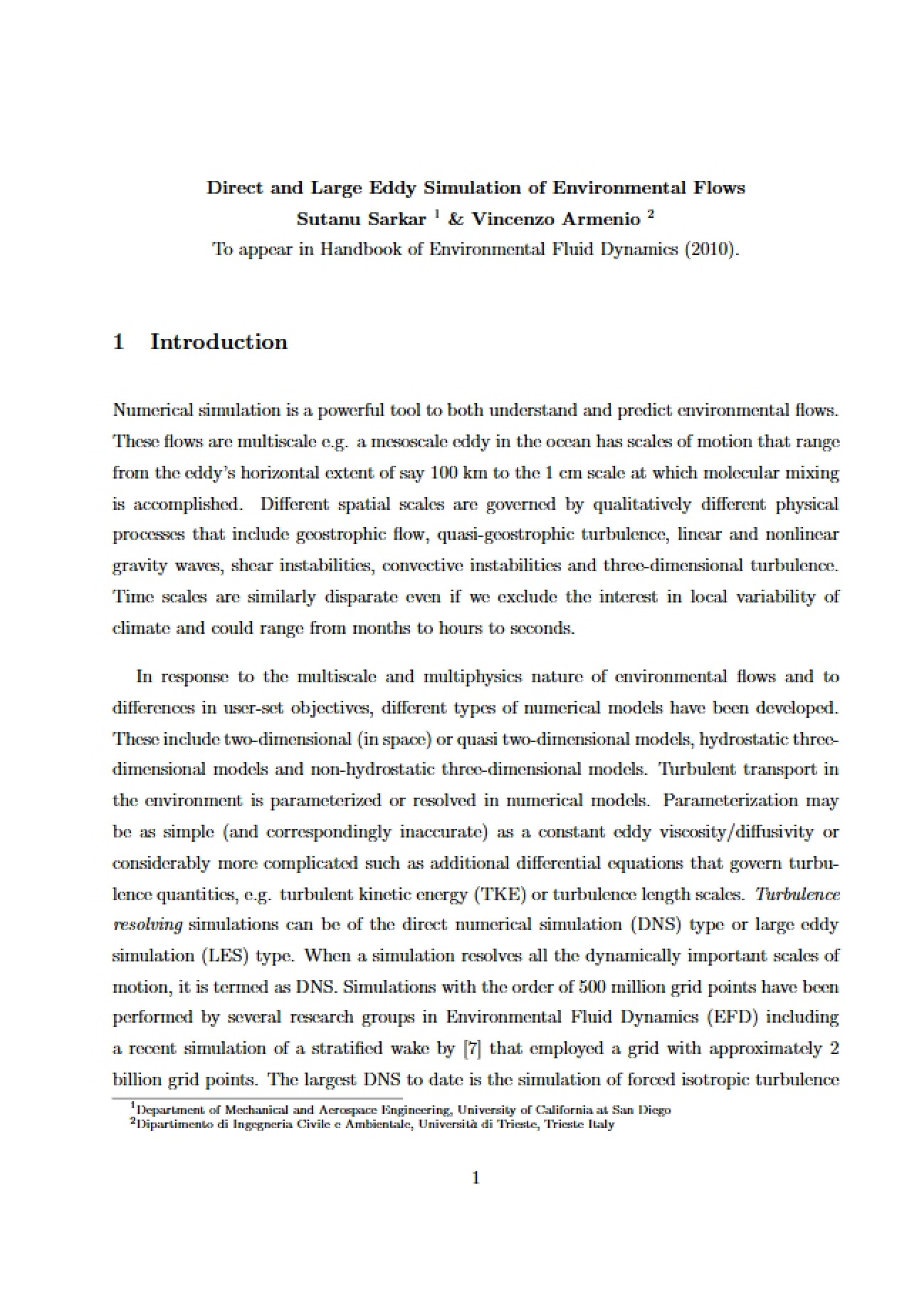 Large Eddy and Direct Simulation Methods