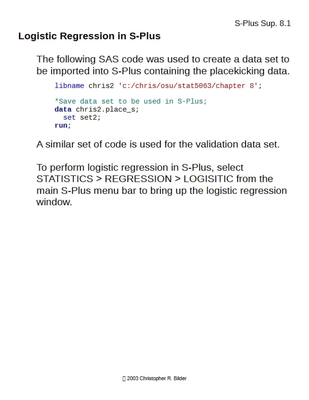 S-Plus Logistic Regression