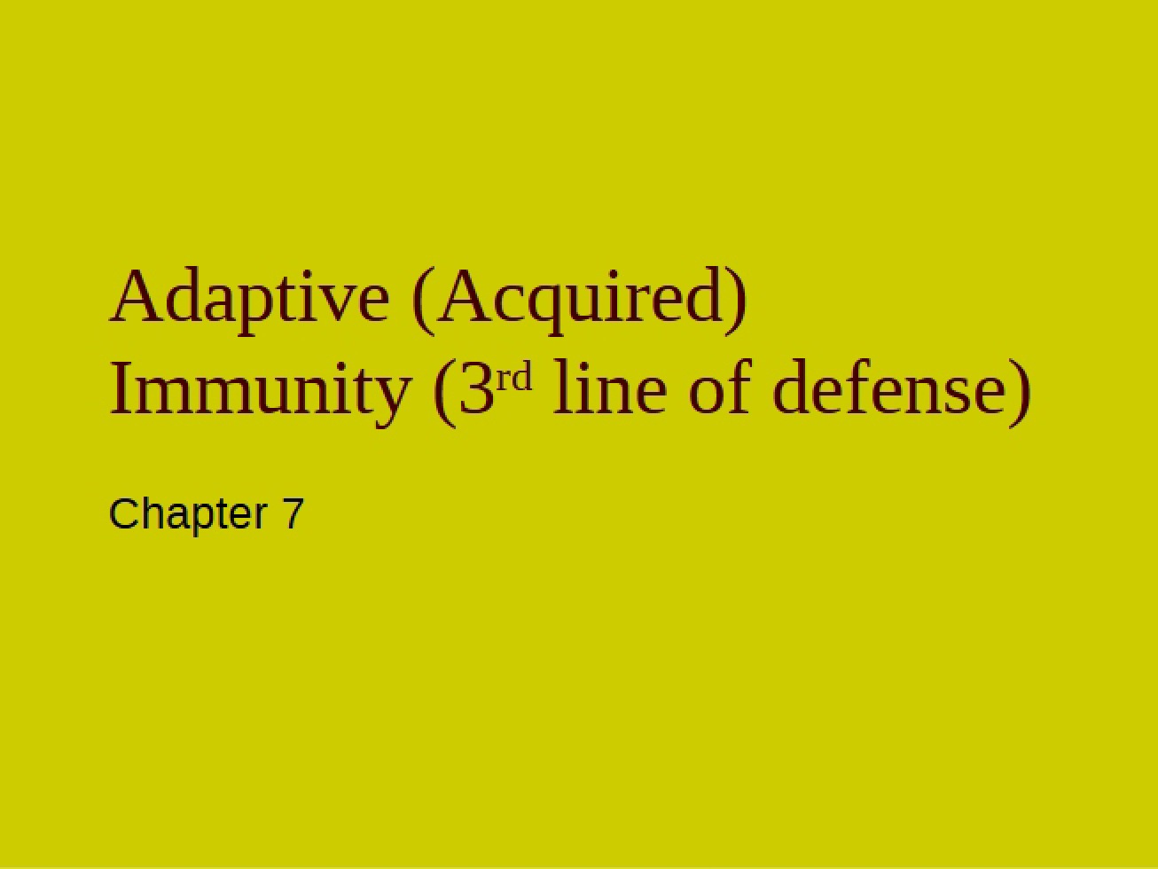 Adaptive Immunity Mechanisms