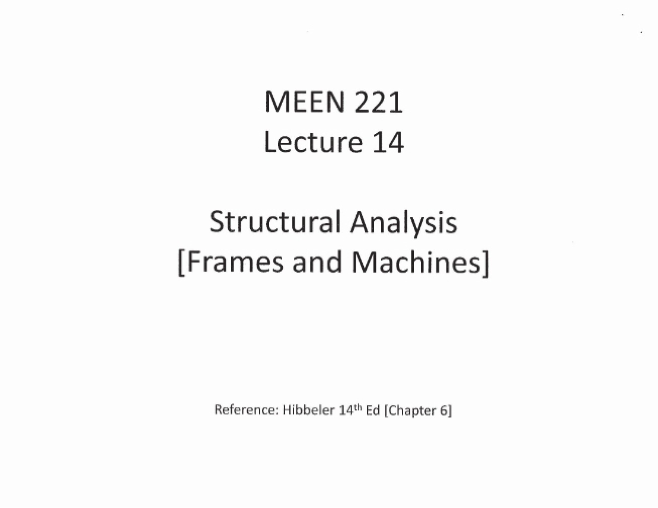 Lecture 14 for MEEN 221 (Version 1)