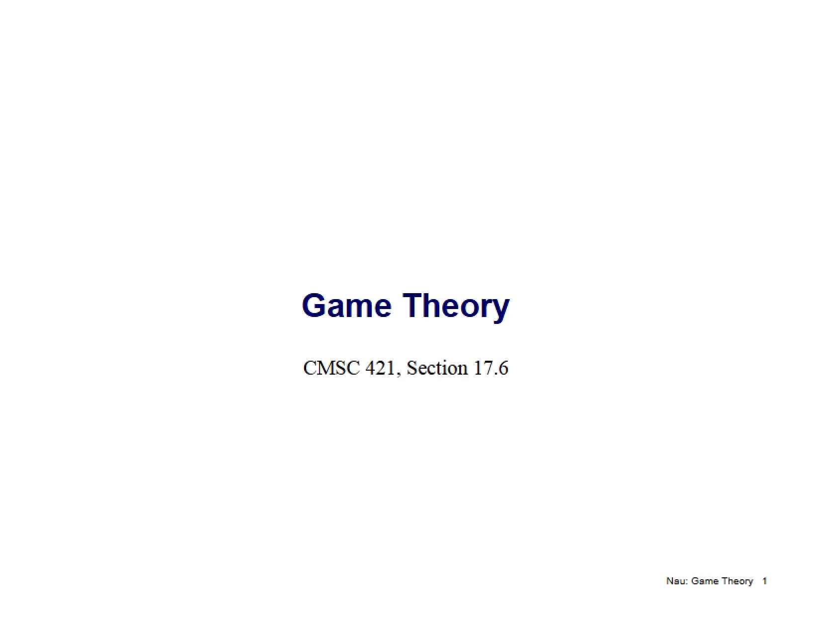 Mathematical Frameworks for Strategic Gaming