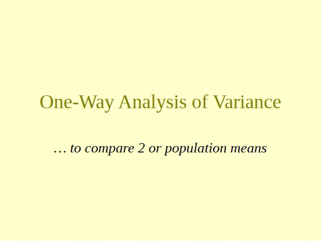 Variance Analysis One Way