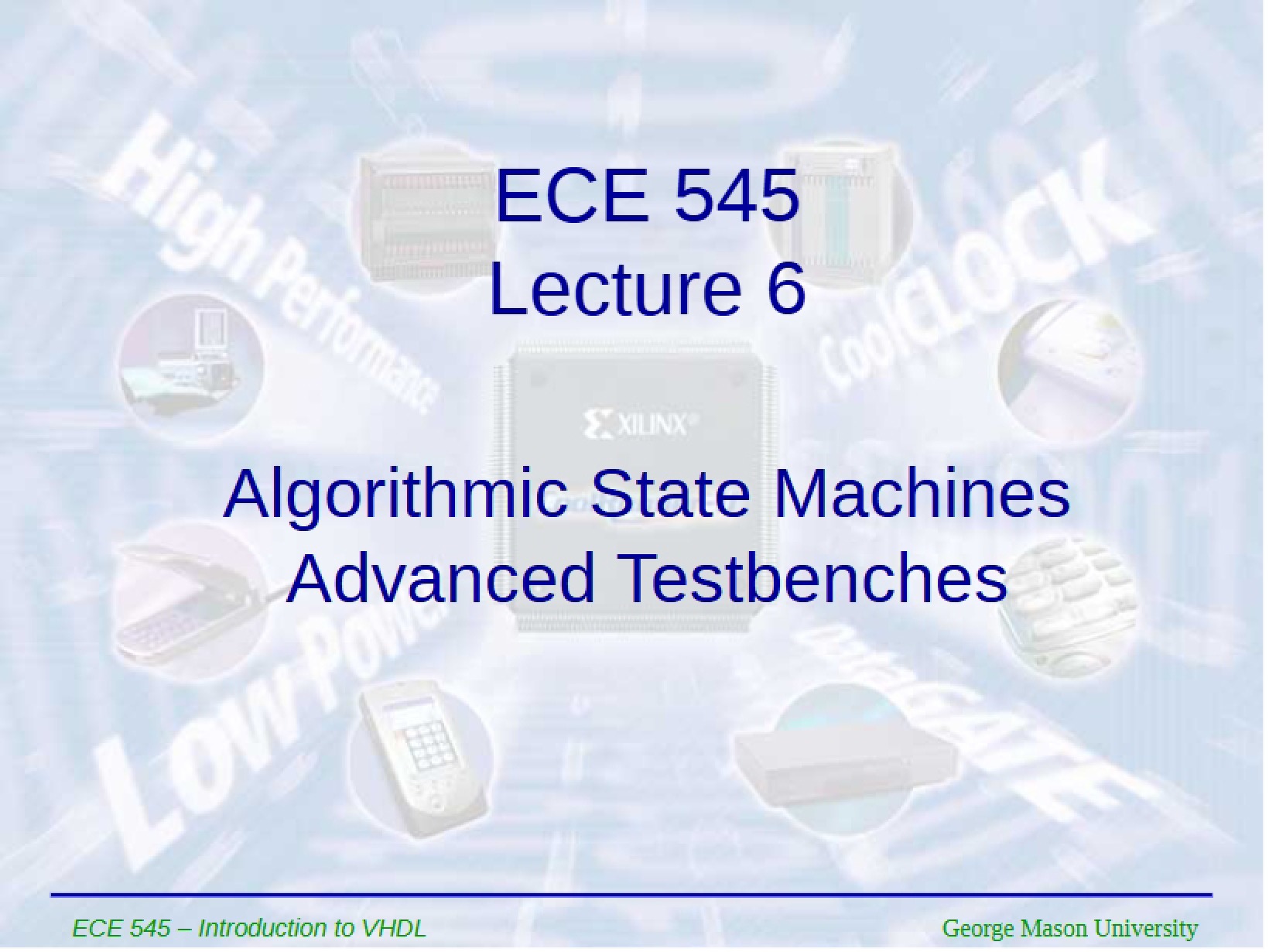 Lecture 6 ASM and Advanced Testbenches