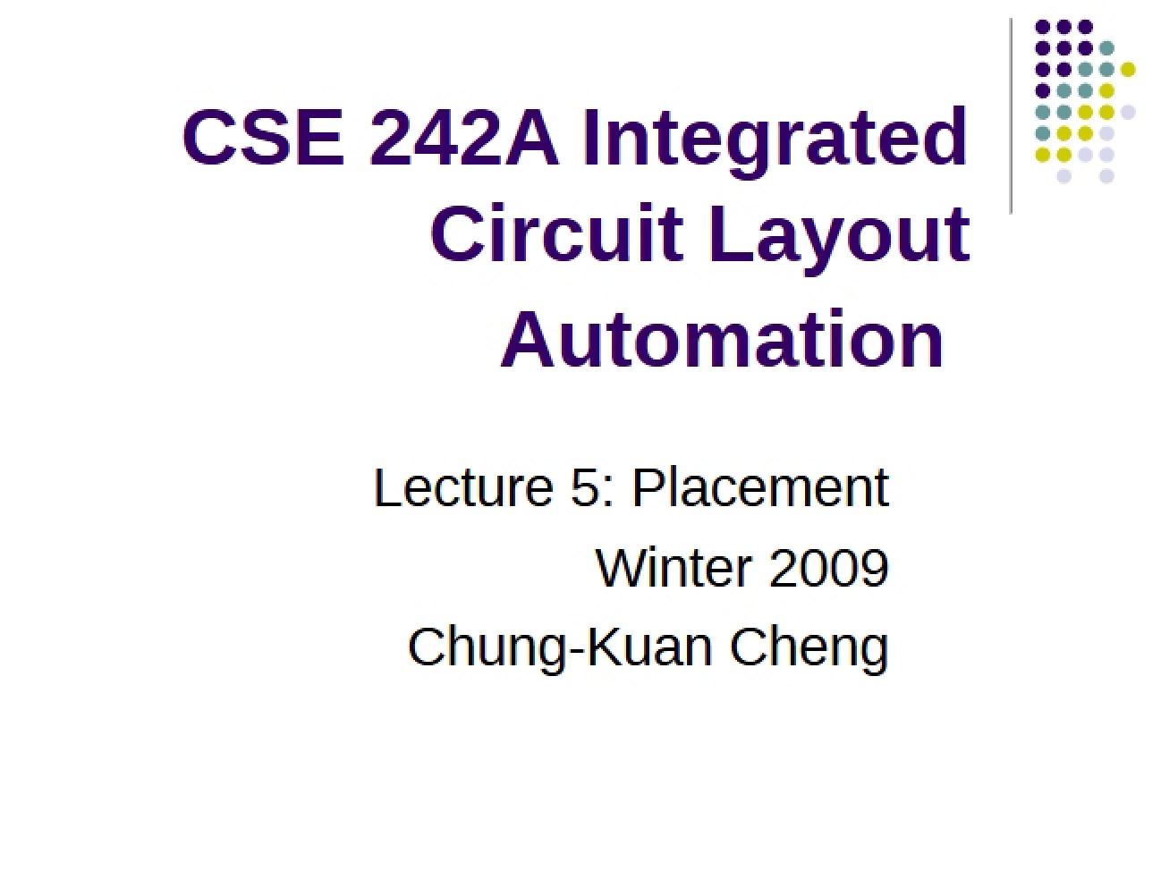 IC Component Placement Algorithms