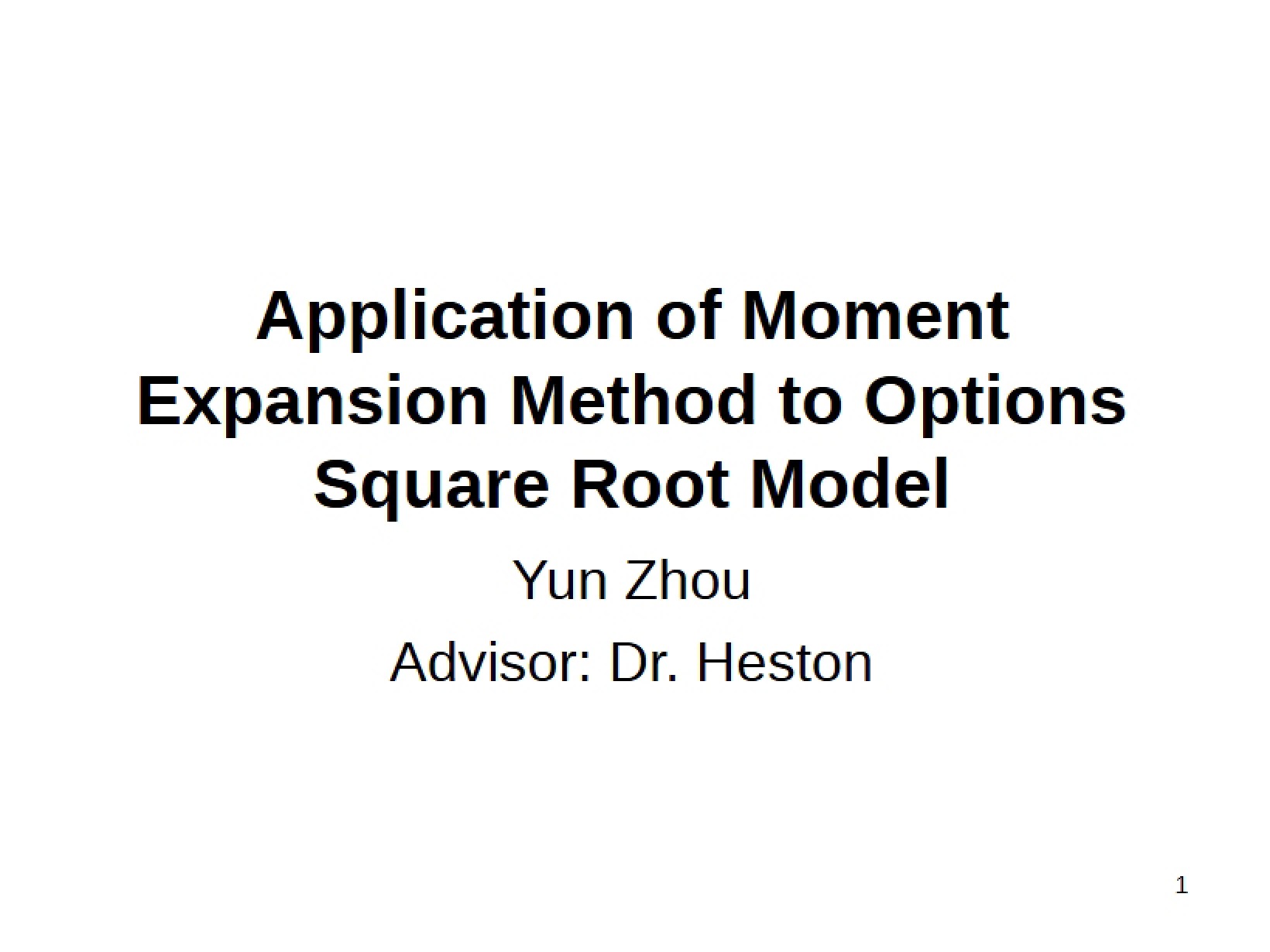 Moment Expansion Method Option Square Root Model Application