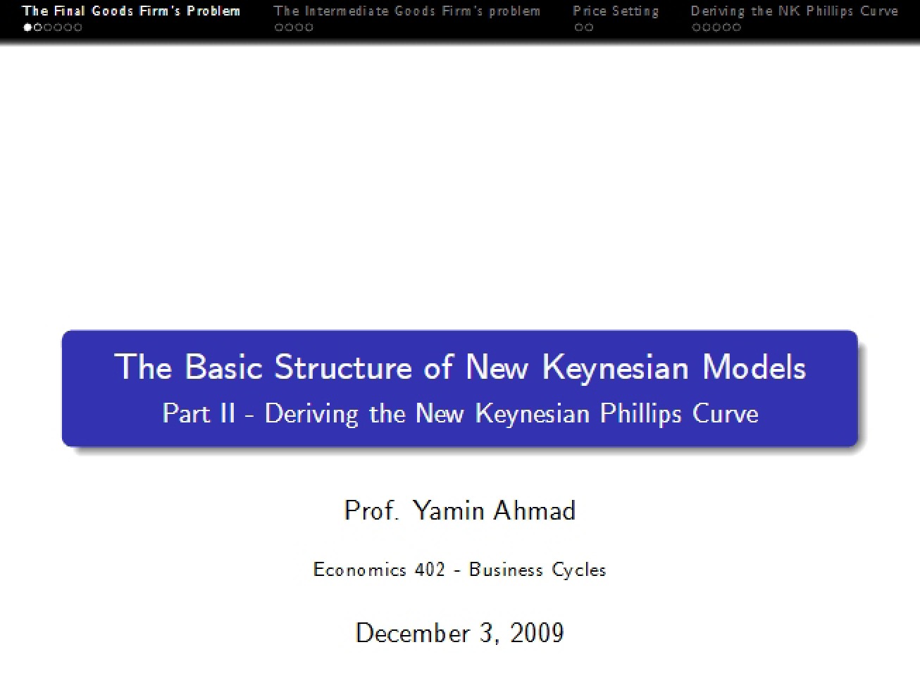 New Keynesian Models Basic Structure