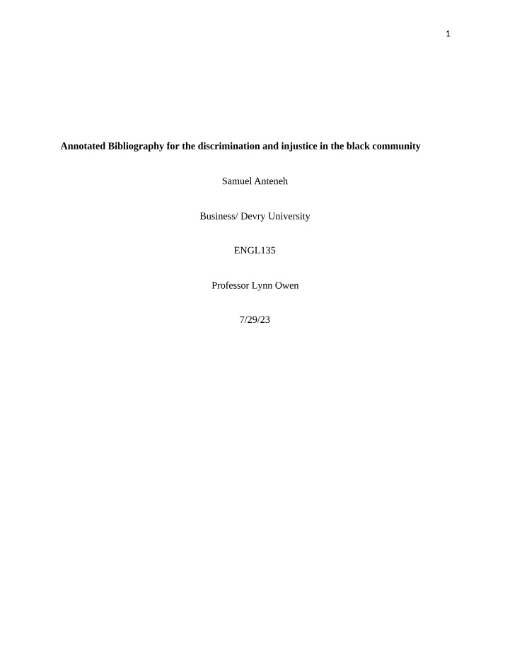 Discrimination and Injustice in the Black Community - Annotated Bibliography
