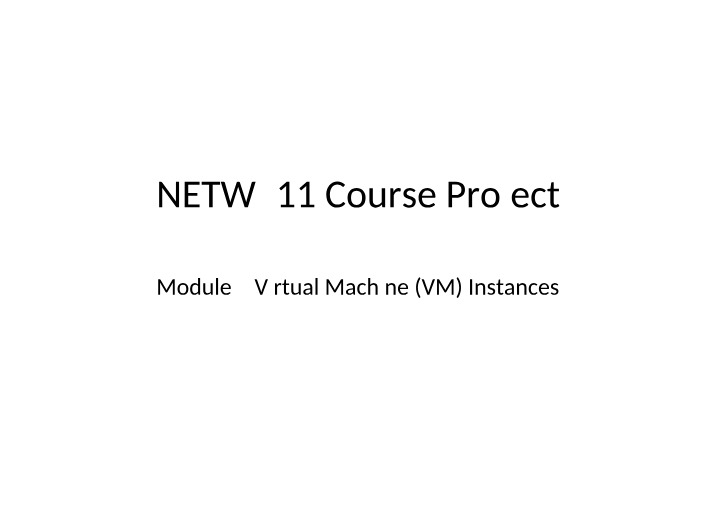 NETW 211 - Module 6 Course Project
