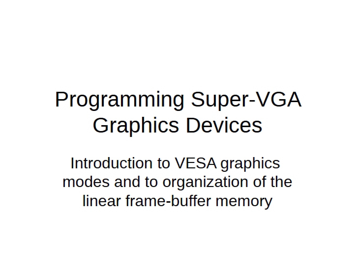 Super-VGA Graphics Device Programming