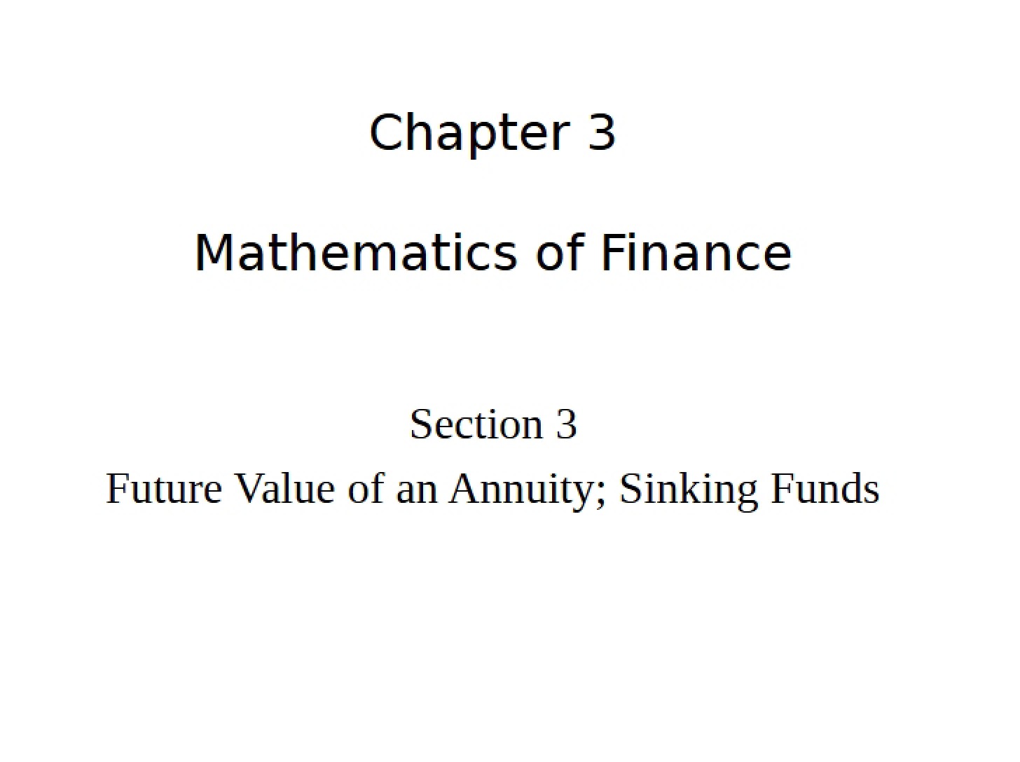 Section 3.3 Financial Math