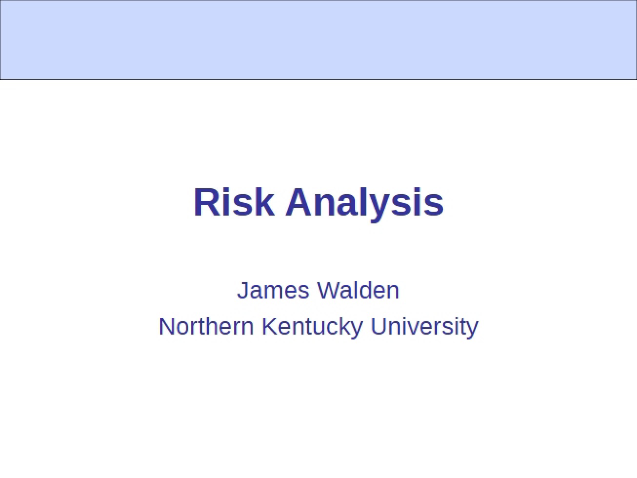 Analysis of Risk