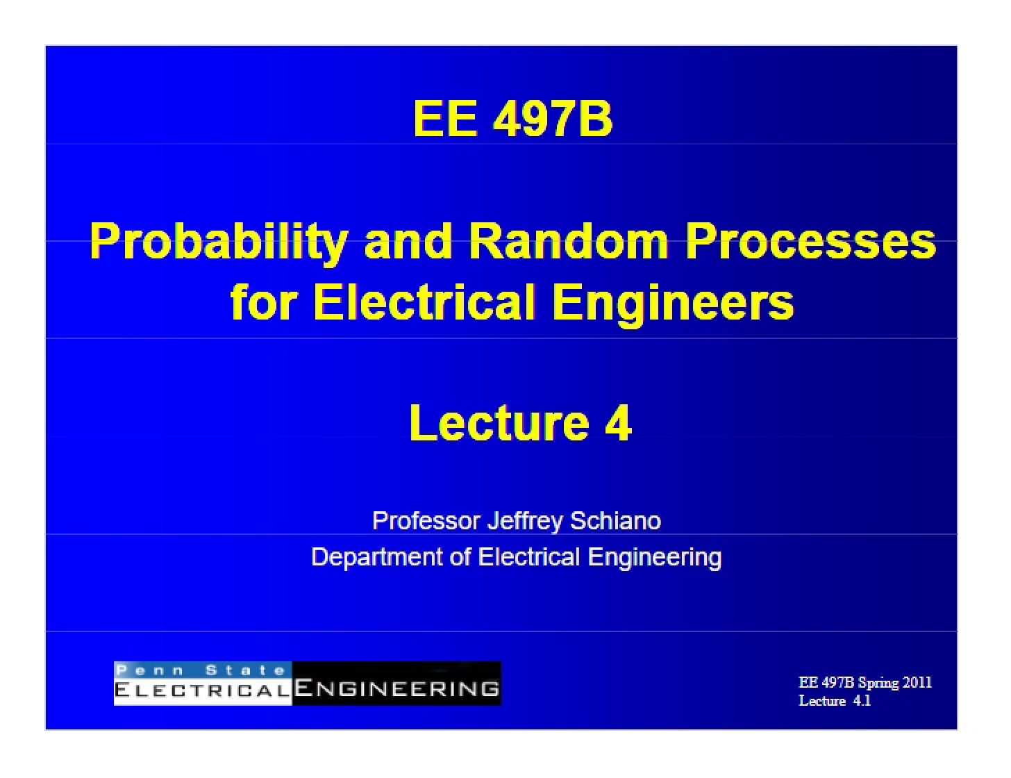 Session 04 EE497B Spring 11