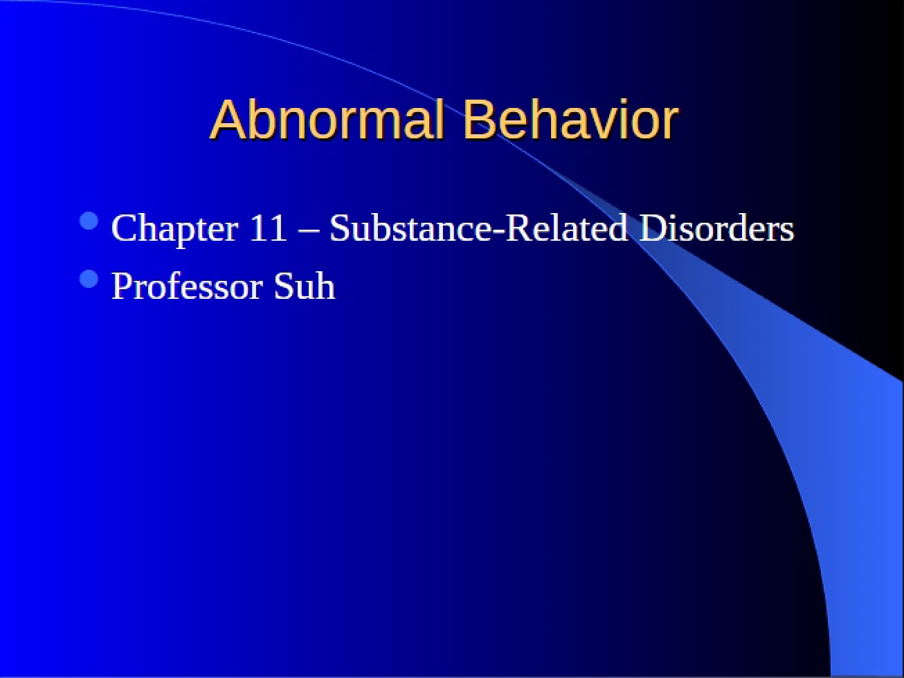 Behavior Abnormalities