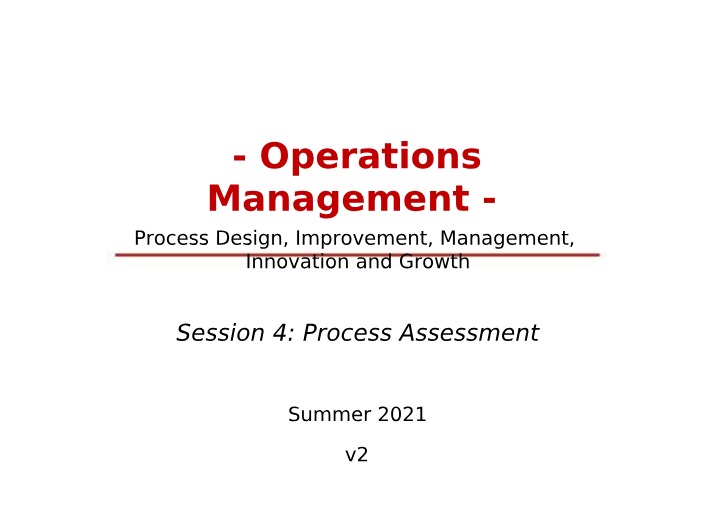 Session 4 Operations Management - Summer 2021
