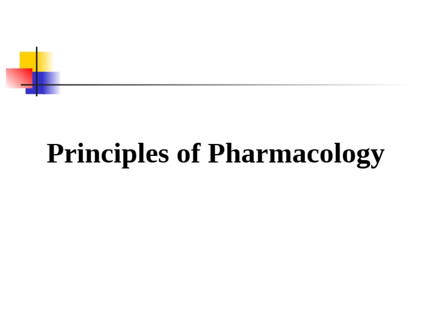 Pharmacology Principles