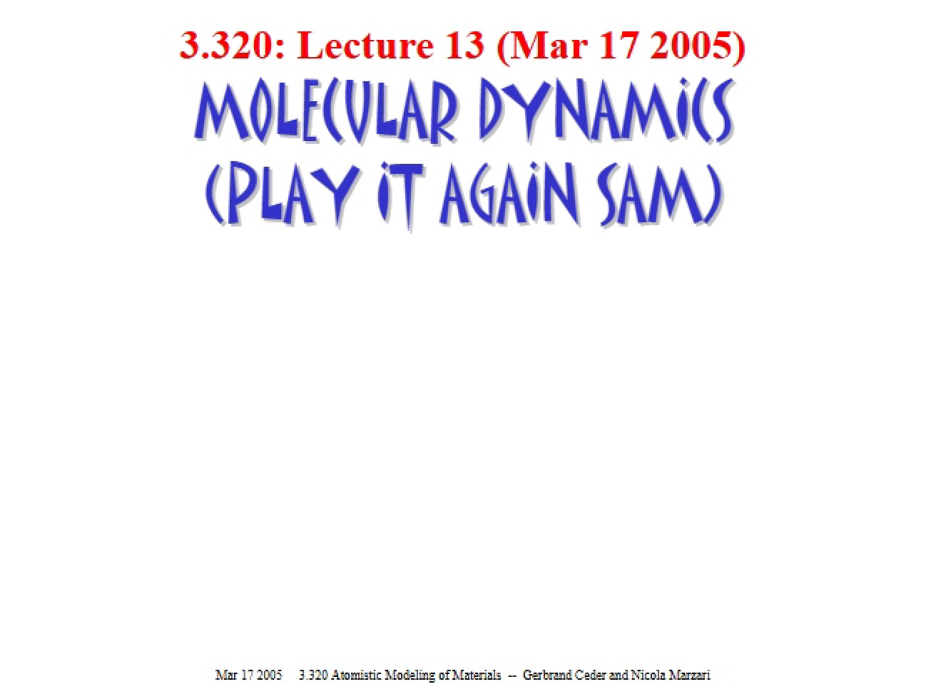 Molecular Dynamics Basics