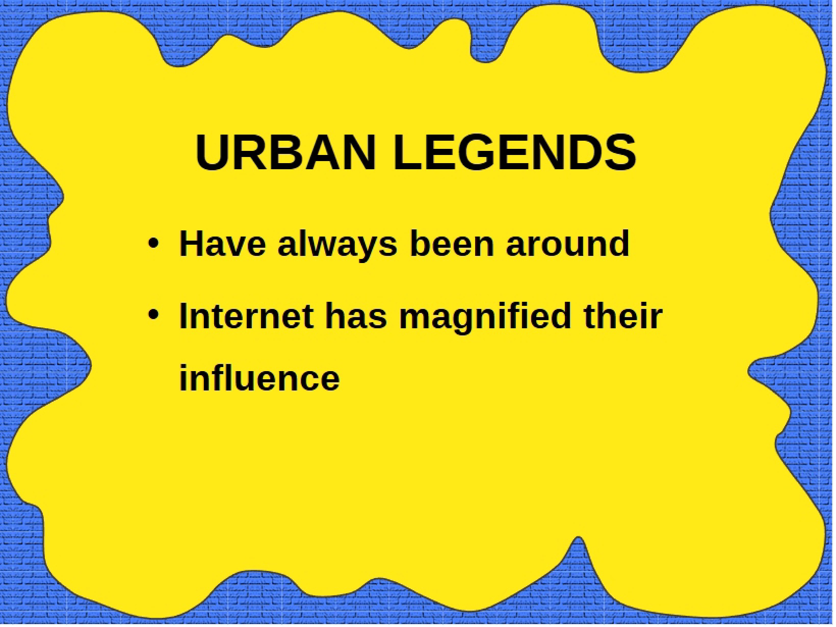 Urban Legends - COM 270