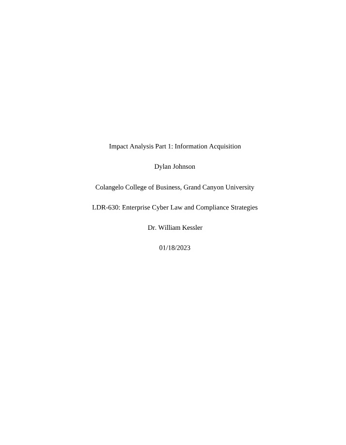 Impact Analysis - Information Acquisition (Part 1)