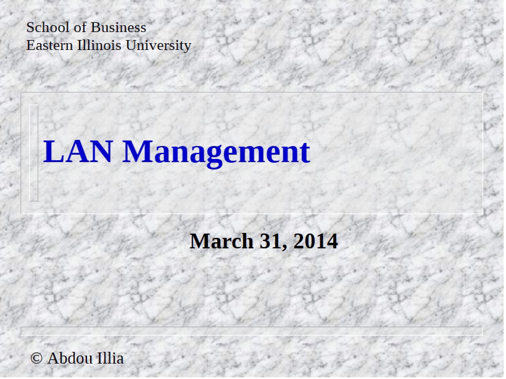 Local Area Network Management