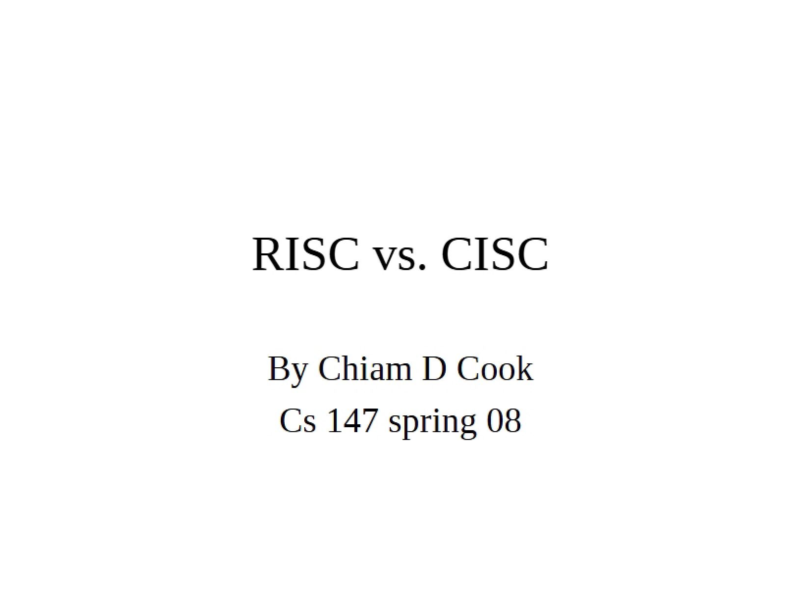 Comparing RISC and CISC